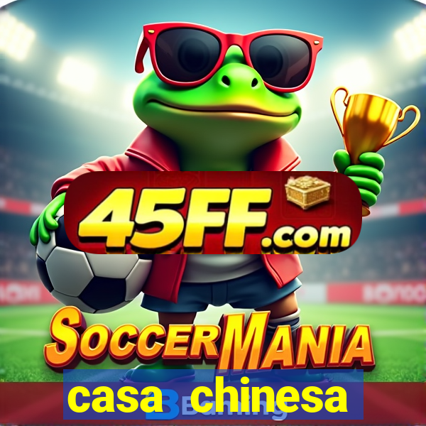 casa chinesa plataforma de jogos
